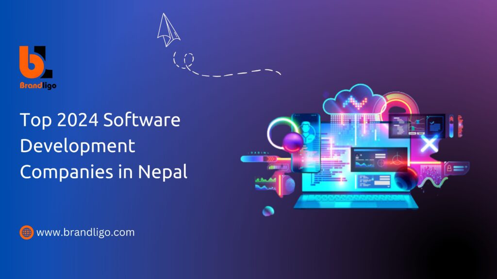 Top 2024 Software Development Companies in Nepal